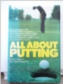 Golf All About Putting