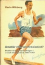 Academic documents sports Amatr eller professionist ?