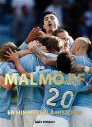 Sportboken - Malm FF En himmelsbl historia