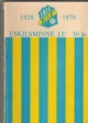 Eskilsminne idrottsfrening 50 r. EIF 1928-1978. Jubileumsbok. - 350 Kr