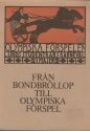 Olympiader Frn bondbrllop till olympiska frspel