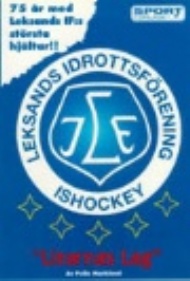 Sportboken - Lirarnas lag 75 r med Leksands IF:s strsta hjltar