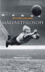 Fotboll - allmnt Mlvaktfilosofi