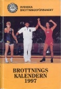 Brottning - Wrestling Brottningskalendern 1997