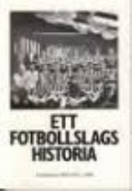 Sportboken - Ett fotbollslags historia. Del 2. Landskrona Bois 1975-1990