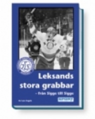 Sportboken - Leksands stora grabbar frn Sigge till Sigge