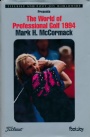 Golf The World of Professional Golf 1994