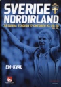 Fotboll EM, UEFA-turneringar Sverige-Nordirland EM kval 2007