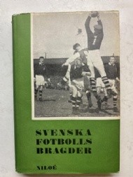 Sportboken - Svenska Fotbollsbragder