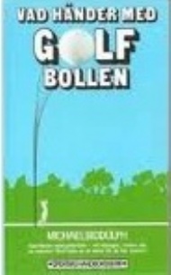 Sportboken - Vad hnder med golfbollen