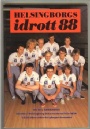 Idrottshistoria Helsingborgsidrott 1988