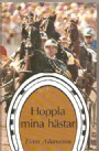 Biografier & memoarer Hoppla mina hstar