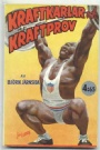 Bodybuilding Kraftkarlar och kraftprov