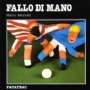 Diverse - Miscellaneous Fallo di mano