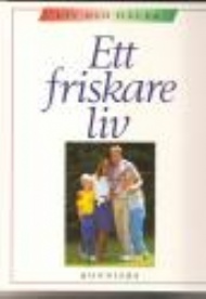 Sportboken - Ett friskare liv