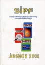 Idrottsforskning Svensk idrottspsykologisk frening, SIPF 2006