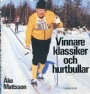 Lngdskidkning - Cross Country skiing Vinnare klassiker och hurtbullar