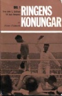 Nyinkommet Ringens konungar. D. 1, Frn John L. Sullivan till Jack Dempsey