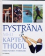 Trningslra Fystrna med kapten Thool - Fame Factorys fystrnare