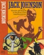 Biografier Jack Johnson  Den klasiska sjlvbiografin av den frste svarte tungviktsmstaren