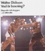 Boxning Vad r boxning?  EXTRA PRIS!