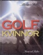 Kvinnlig idrott-Women  Golf fr kvinnor.