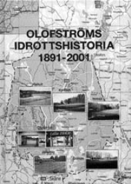 Sportboken - Olofstrms idrottshistoria 1891-2001