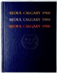 Sportboken - Seoul Calgary 1988 The Official Publication of the U.S. Olympic Committee
