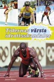 Sportboken - Tidernas värsta idrottsskandaler