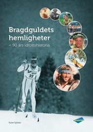 Sportboken - Bragdguldets hemligheter  90 års idrottshistoria