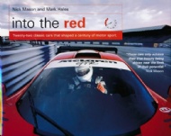 Sportboken - Into The Red - Twenty-two classic cars that shaped a century of motor sport