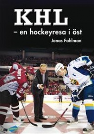 Sportboken - KHL en hockeyresa i öst 