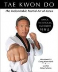 Sportboken - Tae Kwon Do  The Indomitable Martial Art of Korea