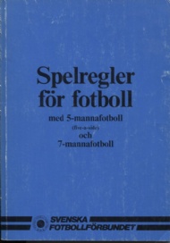 Sportboken - Spelregler för fotboll 5-7 mannafotboll