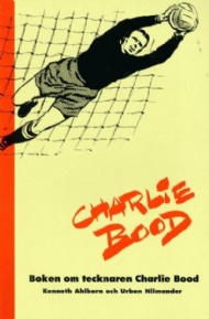 Sportboken - Boken om tecknaren Charlie Bood  
