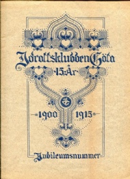 Sportboken - Idrottsklubben Göta 1900-1915