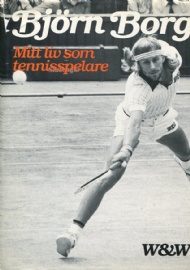Sportboken - Björn Borg mitt liv som tennisspelare