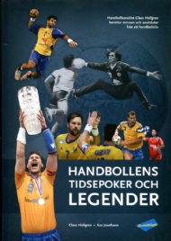 Sportboken - Handbollens tidsepoker och legender