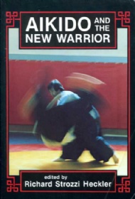 Sportboken - Aikido and the New Warrior