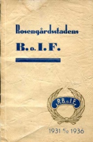 Sportboken - Rosengrdsstadens boll- & idrottsfrening Malm 1931-1936 