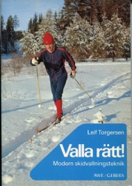 Sportboken - Valla rätt!  modern skidvallningsteknik