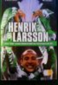 Sportboken - Henrik Larssons officiella berttelse om rekordssongen med Celtic