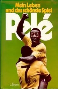 Sportboken - Mein leben und das schönste spiel Pelé