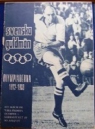 Sportboken - Svenska guldmän olympiaderna 1912-1960