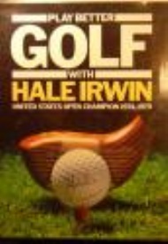 Sportboken - Play better golf with Hale Irwin