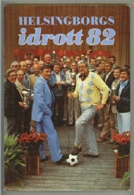 Sportboken - Helsingborgsidrott 1982