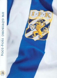Sportboken - IFK Göteborg 1904-2004  100 år