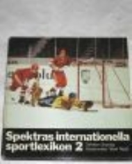 Sportboken - Spektras internationella sportlexikon 1-2 Extra Pris!