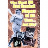 Sportboken - The real 100 best baseball players of all time.