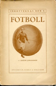 Sportboken - Idrotternas bok i  Fotboll